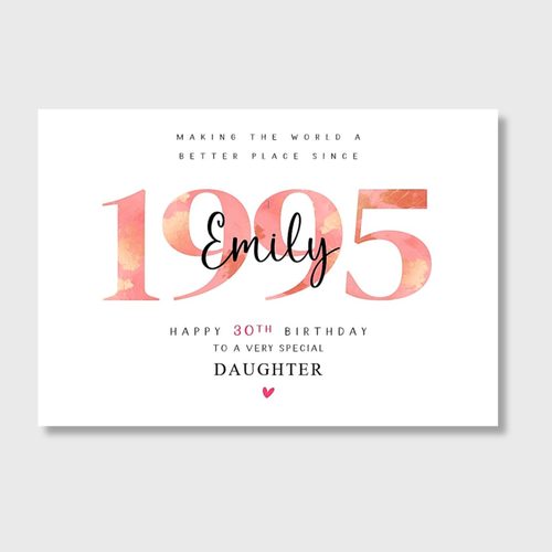 Personalised 30th Birthday Card 1995, Large A5 size for Her