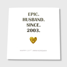 Load image into Gallery viewer, 21st Wedding Anniversary Card Epic Brass Anniversary