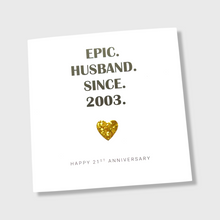 Load image into Gallery viewer, Brass Wedding Anniversary Card Epic 21st Anniversary