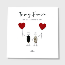 Load image into Gallery viewer, Valentine&#39;s Day Card for Fiancée