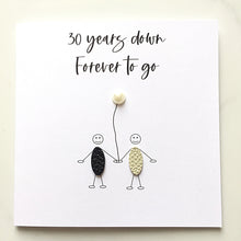 Load image into Gallery viewer, 30th Anniversary Card, 30 Years Down Pearl Wedding Him Her