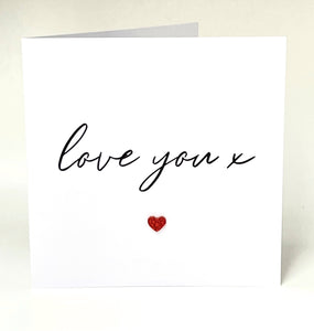 Valentines Card  Anniversary Card Love You Him Her Husband Wife Boyfriend Girlfriend