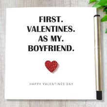 Load image into Gallery viewer, First Valentines Card Boyfriend Girlfriend Him Her 1st Valentine&#39;s Day