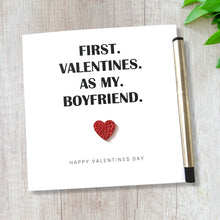 Load image into Gallery viewer, First Valentines Card Boyfriend Girlfriend Him Her 1st Valentine&#39;s Day