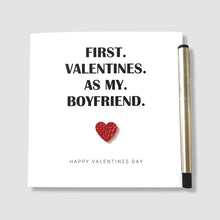 Load image into Gallery viewer, First Valentines Card Boyfriend Girlfriend Him Her 1st Valentine&#39;s Day