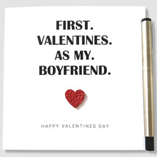 Load image into Gallery viewer, First Valentines Card Boyfriend Girlfriend Him Her 1st Valentine&#39;s Day