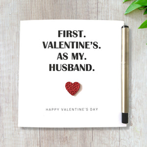 Husband Valentine's Day Card 1st Valentine's as my Husband