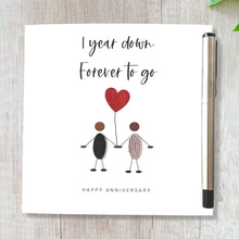 Load image into Gallery viewer, 1st Anniversary Card Paper Wedding Anniversary 1 Year Down Him Her Husband Wife Couple