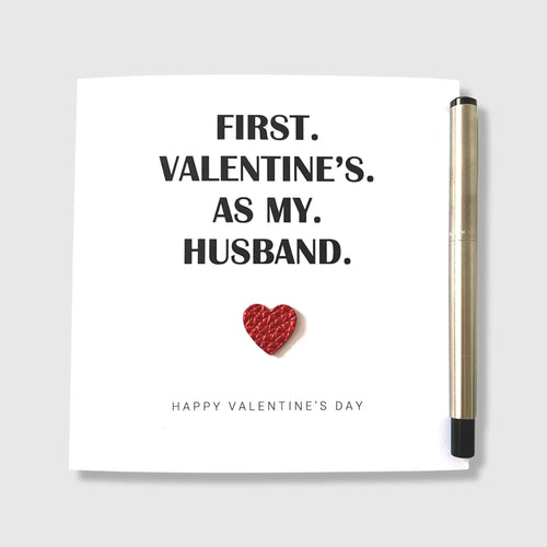 Husband Valentine's Day Card 1st Valentine's as my Husband