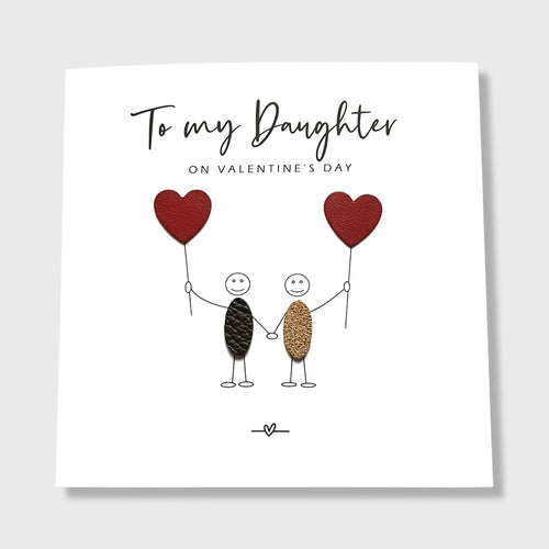 Valentine's Day Card for Daughter