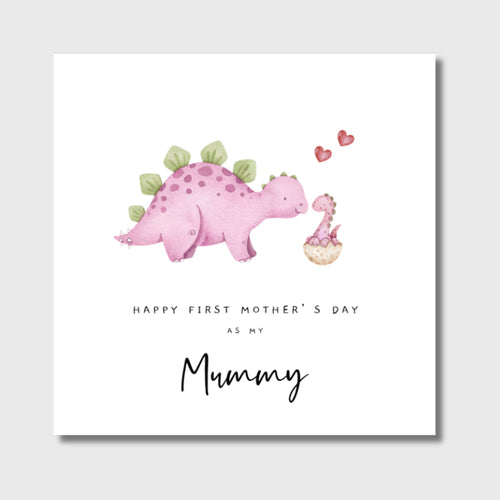Mother's Day Card 1st Mothers Day as my Mummy Dino
