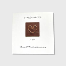 Load image into Gallery viewer, 7th Wedding Anniversary Card, Copper Heart, Him Her