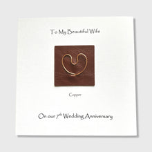 Load image into Gallery viewer, 7th Wedding Anniversary Card, Copper Heart, Him Her