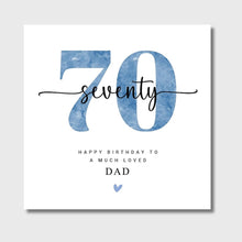 Load image into Gallery viewer, 70th Birthday Card Dad Grandfather Daddy Grandad Brother Uncle Friend