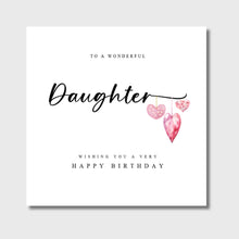 Load image into Gallery viewer, Daughter Birthday Card Pink Hearts