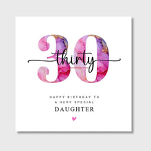 Load image into Gallery viewer, 30th Birthday Card Daughter Granddaughter Sister Niece Auntie Friend