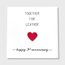 Load image into Gallery viewer, 3rd Wedding Anniversary Card Together for Leather Anniversary