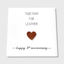 Load image into Gallery viewer, 3rd Wedding Anniversary Card Together for Leather Anniversary