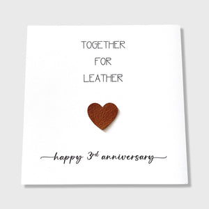 3rd Wedding Anniversary Card Together for Leather Anniversary