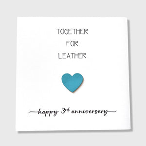 3rd Wedding Anniversary Card Together for Leather Anniversary