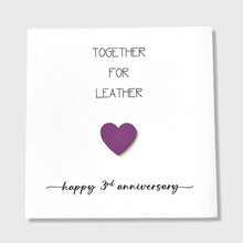 Load image into Gallery viewer, 3rd Wedding Anniversary Card Together for Leather Anniversary