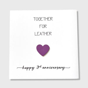 3rd Wedding Anniversary Card Together for Leather Anniversary
