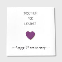 Load image into Gallery viewer, 3rd Wedding Anniversary Card Together for Leather Anniversary Him Her Husband Wife