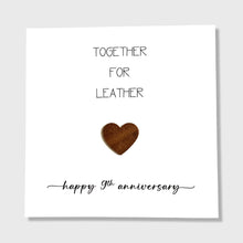 Load image into Gallery viewer, 9th Wedding Anniversary Card, Together for Leather, Him Her Husband Wife Couple
