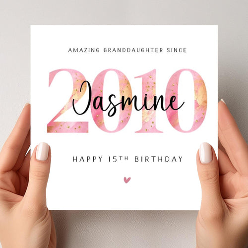 15th Birthday Card Granddaughter Personalised 2010 Daughter Sister Niece Her