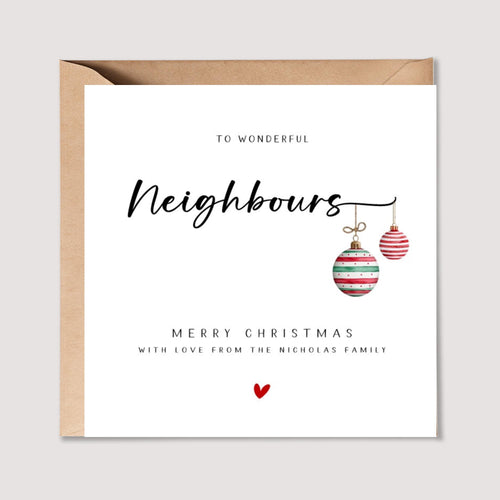 Personalised Christmas Card Wonderful Neighbours Red Green Baubles Xmas Card