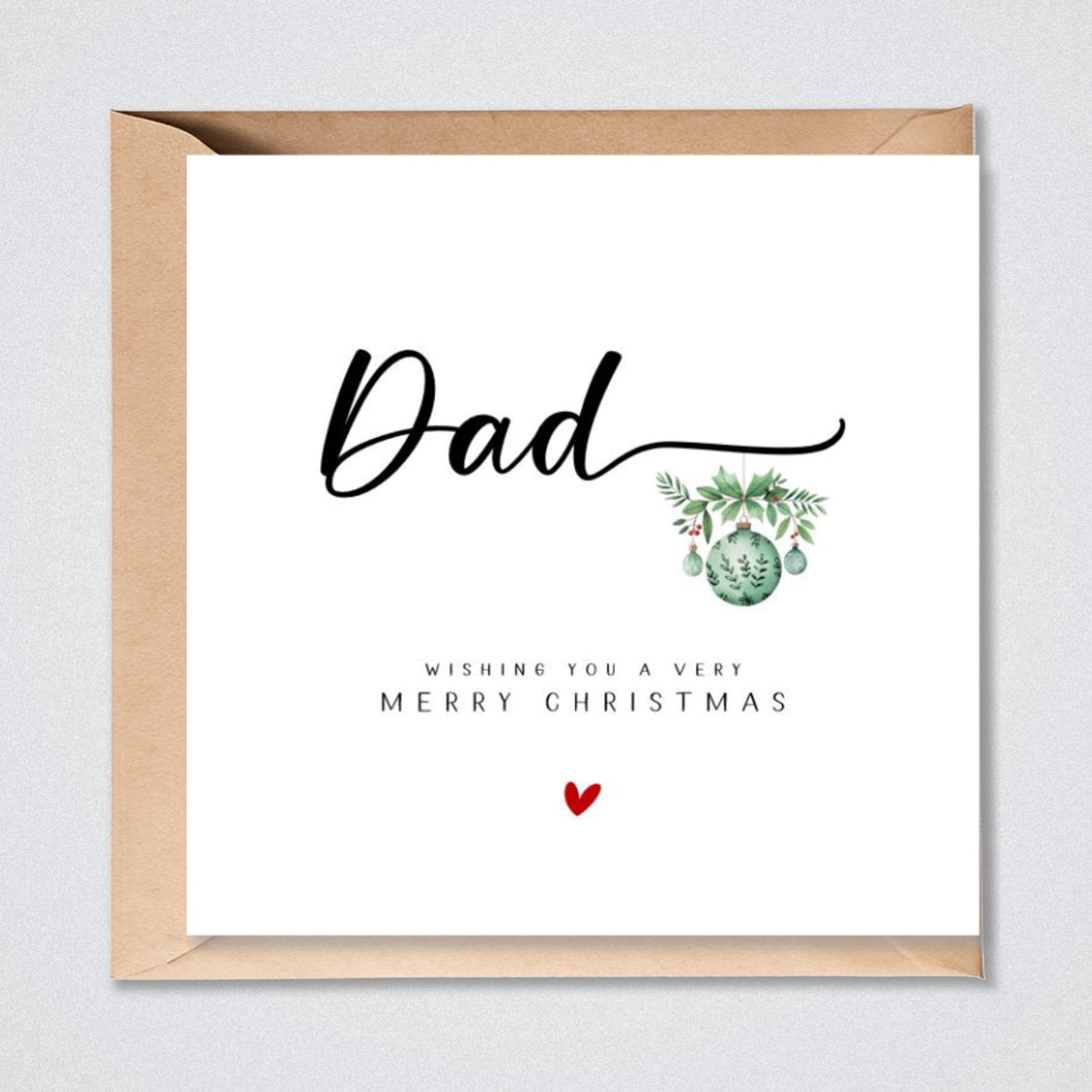 Dad Christmas Card Green Bauble Xmas Card for Dad
