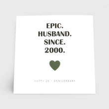 Load image into Gallery viewer, 26th Wedding Anniversary Card, Jade Anniversary, Epic Wife Husband