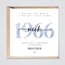 Load image into Gallery viewer, Personalised 60th Birthday Card, 1966 Friend Brother Grandad Uncle