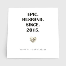 Load image into Gallery viewer, 11th Wedding Anniversary Card, Steel Anniversary Epic Him Her