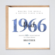 Load image into Gallery viewer, 60th Birthday Card, 1966 Personalised, Dad Brother Grandad Uncle Friend