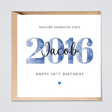 Load image into Gallery viewer, 10th Birthday with blue watercolour 2016 illustration and personalized with name. Grandson, son, brother, nephew, godson, friend, cousin