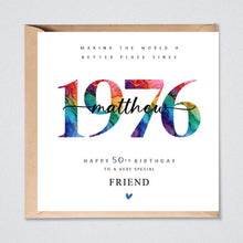 Load image into Gallery viewer, 50th Birthday Card, Personalised 1976 for Him or Her, Friend, Husband, Wife, Brother, Sister