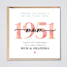 Load image into Gallery viewer, 75th Birthday Card 1951, Personalised Mum Grandmother Sister