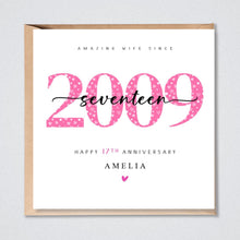 Load image into Gallery viewer, Personalised 17th Anniversary Card, 2009, Him Her
