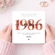 Load image into Gallery viewer, 40th Wedding Anniversary Card, 1986 Ruby 40 Years Down