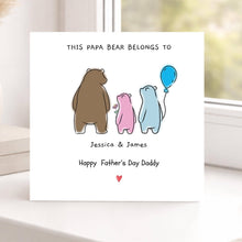 Load image into Gallery viewer, Personalised Fathers Day Card, Brown Papa Bear and Two Bear Cubs