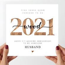 Load image into Gallery viewer, 5th Wedding Anniversary Card, 2021 Wood, Him Her