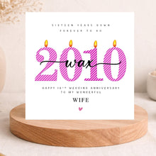 Load image into Gallery viewer, 16th Wedding Anniversary Card, 2010 Wax, Him, Her