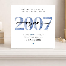 Load image into Gallery viewer, 19th Birthday Card, Personalised 2007, Son Grandson Brother Nephew Him