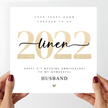 Load image into Gallery viewer, 4th Wedding Anniversary Card, Linen, 2022, Him Her