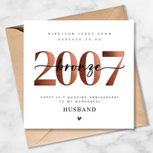 Load image into Gallery viewer, 19th Wedding Anniversary Card, Bronze 2007, Him, Her