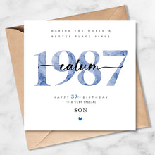 Load image into Gallery viewer, 39th Birthday Card, Personalised 1987, Son Grandson Nephew Friend Him Better Place