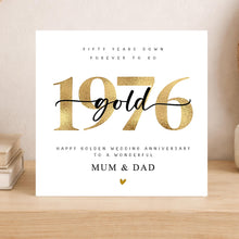 Load image into Gallery viewer, 50th Wedding Anniversary Card, Golden 1976, Him, Her, Mum &amp; Dad