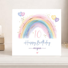 Load image into Gallery viewer, Personalised 10th Rainbow Birthday Card for Her, Any Age