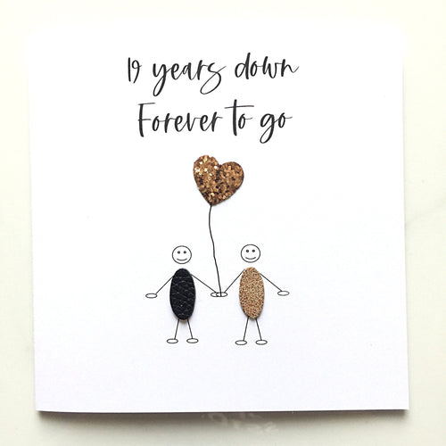 19th Anniversary Card (Bronze Wedding Anniversary) 19 Years Down Forever To Go